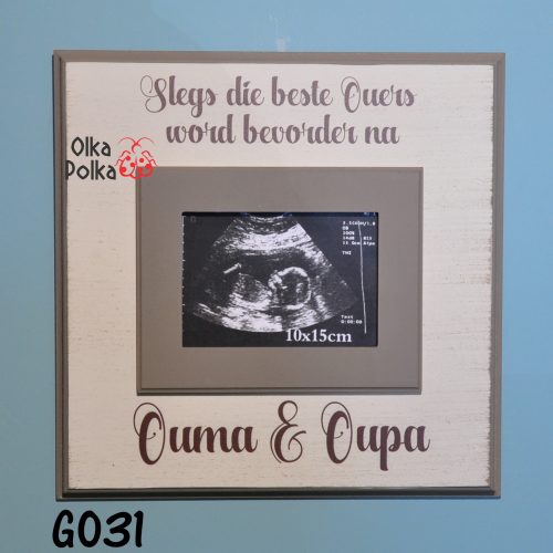 Slegs die beste ouers word bevorder Ouma & Oupa 30×30