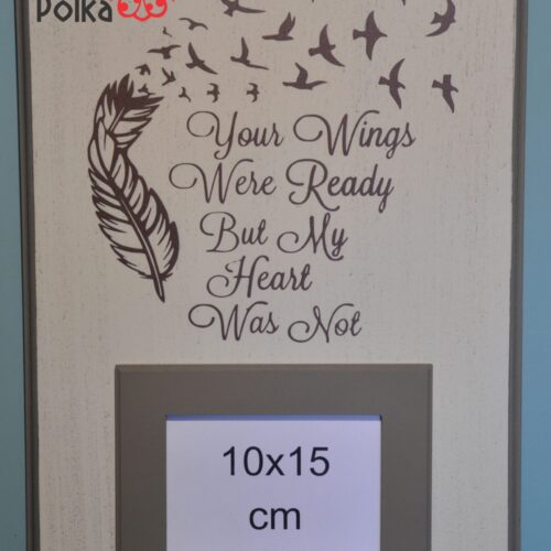 Your wings were ready