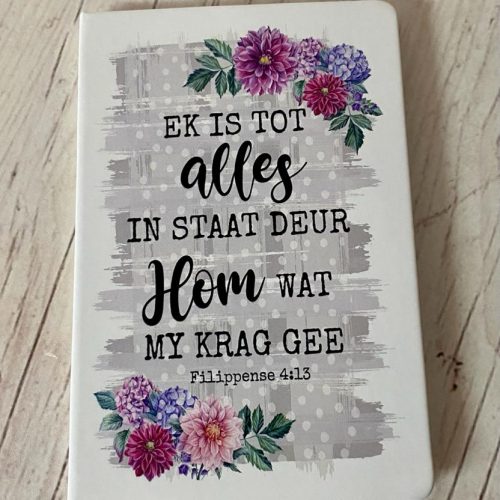 A5 Journal/Notebook – Ek is tot alles in staat 2022