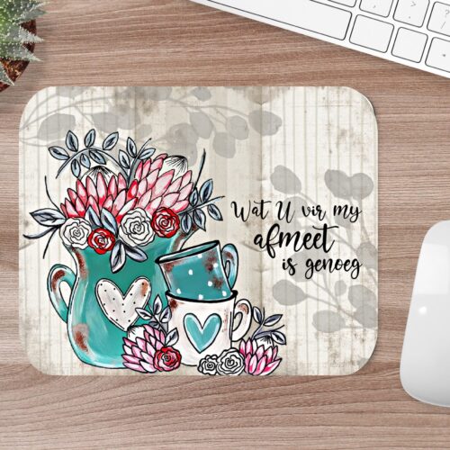 Mousepad Wat U vir my afmeet 2023