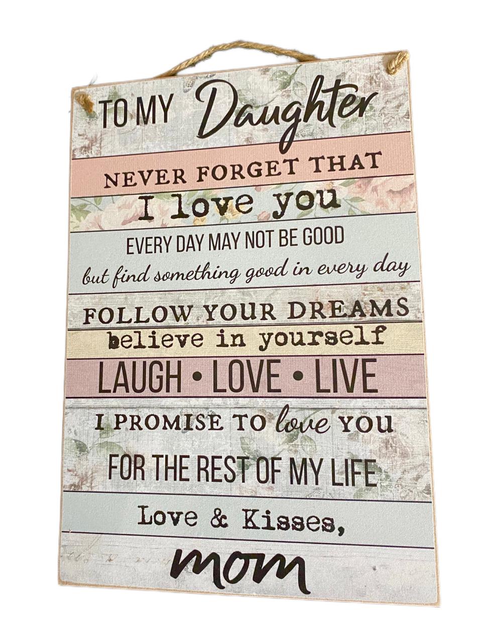 Small Sign (A4) – To My Daughter