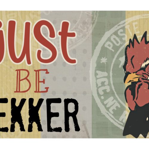 Fridge Magnet – Just be lekker 2025