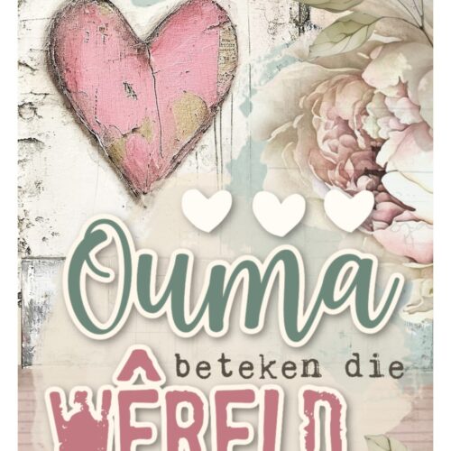 Fridge Magnet – Ouma beteken die w?reld vir my 2025