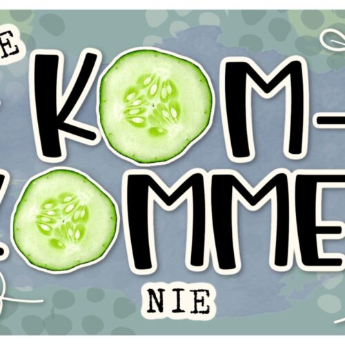 Fridge Magnet – Moenie Kom-Kommer 2025